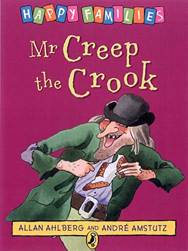 Beispielbild fr Happy Familes Mr Creep The Crook (Happy Families) zum Verkauf von Wonder Book