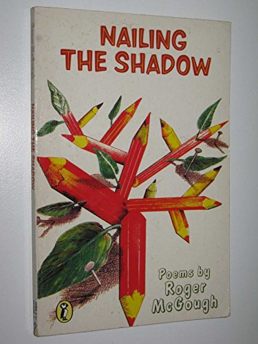 Beispielbild fr Nailing the Shadow zum Verkauf von Wonder Book