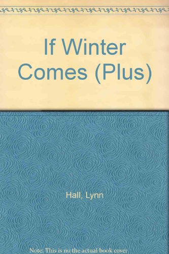 Beispielbild fr If Winter Comes (Plus) zum Verkauf von madelyns books