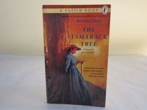 Stock image for The Tamarack Tree for sale by Jenson Books Inc