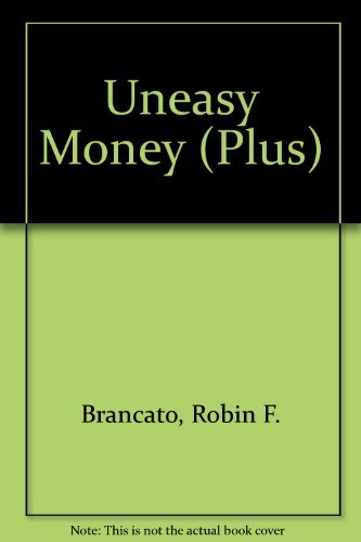 Stock image for Uneasy Money (Plus) for sale by Goldstone Books