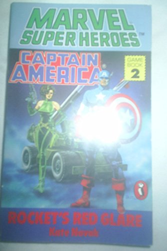Stock image for Captain America: Rocket's Red Glare (Puffin Adventure Gamebooks) for sale by MusicMagpie