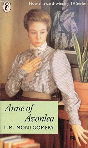 Stock image for Anne of Avonlea for sale by AwesomeBooks
