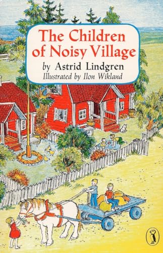 Stock image for The Children of Noisy Village for sale by Half Price Books Inc.