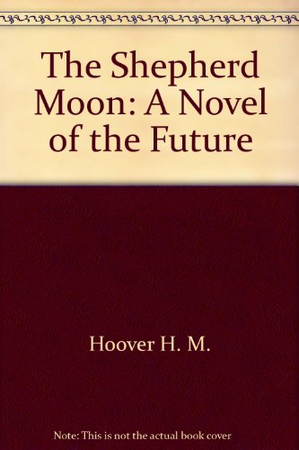 Stock image for The Shepherd Moon for sale by Better World Books