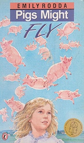 9780140326345: Pigs Might Fly (Puffin Books)