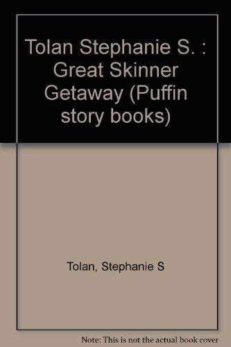 Imagen de archivo de The Great Skinner Getaway a la venta por Alf Books