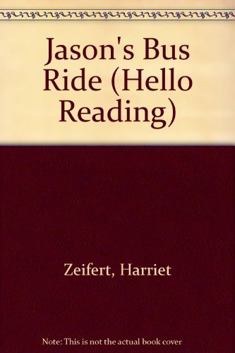 9780140326741: Jason's Bus Ride (Hello Reading S.)