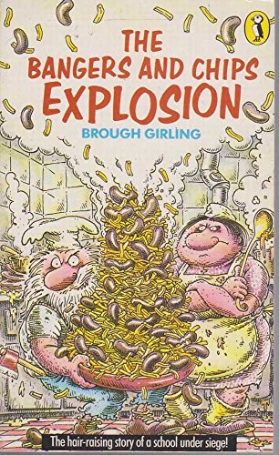 Stock image for The Bangers & Chips Explosion (Puffin Books) for sale by WorldofBooks