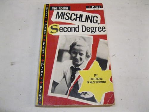 Imagen de archivo de Mischling - Second Degree: My Childhood in Nazi Germany (Plus) a la venta por medimops