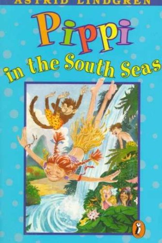 Stock image for Pippi in the South Seas for sale by Wonder Book