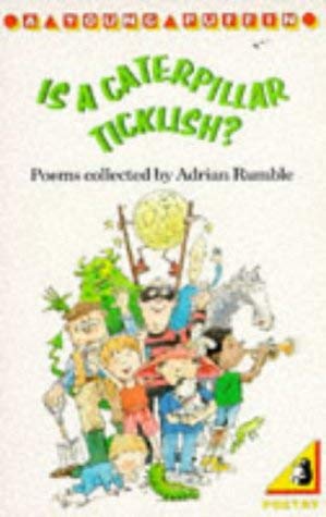 Stock image for Is a Caterpillar Ticklish? (Young Puffin Books) for sale by AwesomeBooks