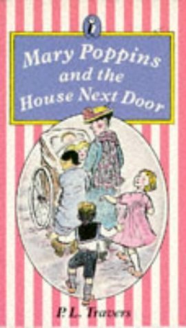 9780140327786: Mary Poppins And the House Next Door (Puffin Books)