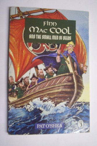 Stock image for Finn Maccool And the Small Men of Deeds (Puffin Books) for sale by WorldofBooks