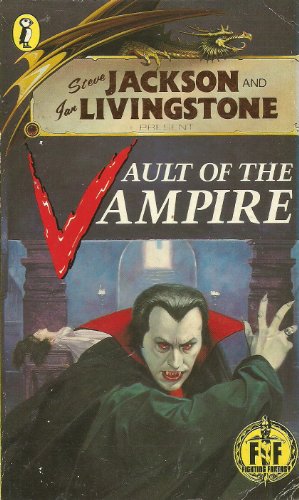 9780140328776: Vault of the Vampire: Fighting Fantasy Gamebook 38 (Puffin Adventure Gamebooks)