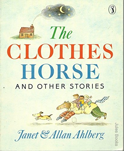 Beispielbild fr The Clothes Horse And Other Stories: The Clothes Horse; Life Savings; the Jack Pot; No Man's Land; the Night Train; God Knows (Puffin Books) zum Verkauf von AwesomeBooks