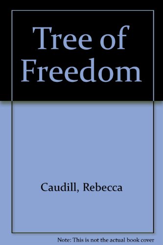 Imagen de archivo de Tree of Freedom a la venta por ThriftBooks-Dallas