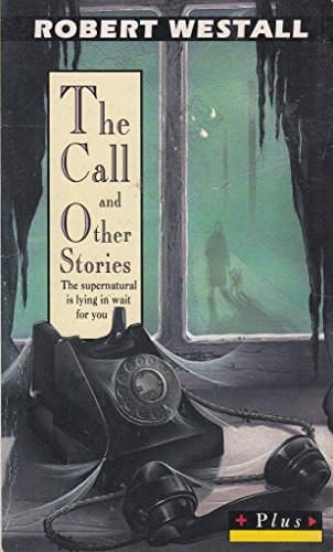9780140329216: The Call And Other Stories: Woman And Home; Uncle Otto at Denswick Park; Warren, Sharon And Darren; the Badger; the Call; the Red House Clock