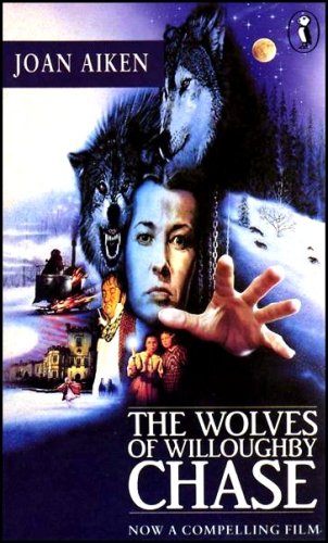 Imagen de archivo de The Wolves of Willoughby Chase a la venta por ThriftBooks-Dallas