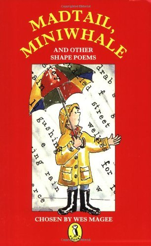 Stock image for Madtail Miniwhale And Other Shape Poems (Puffin Books) for sale by Wonder Book