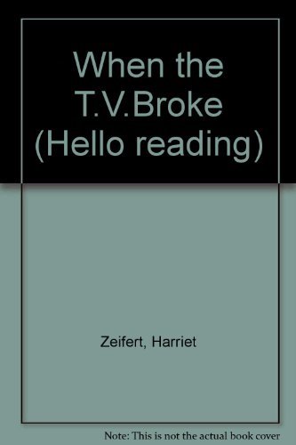 Beispielbild fr When the Tv Broke (Hello reading) zum Verkauf von Reuseabook