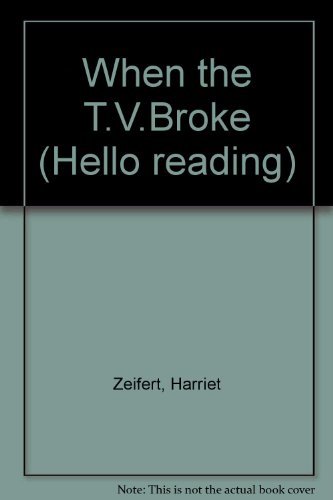 Stock image for When the Tv Broke (Hello reading) for sale by Reuseabook