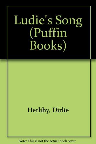 9780140341263: Ludie's Song (Puffin Books)