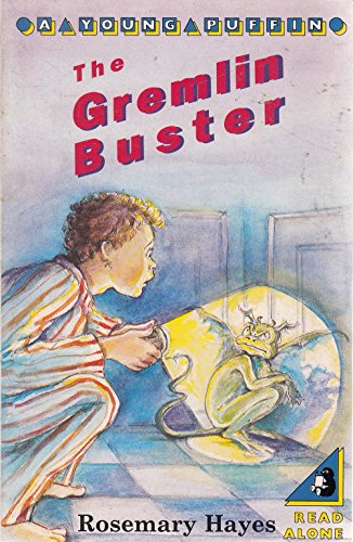 Stock image for The Gremlin Buster (Young Puffin Books) for sale by AwesomeBooks