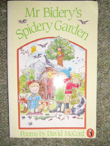 Mr Bidery's Spidery Garden (9780140341638) by David McCord