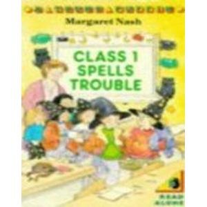 Class 1 Spells Trouble (9780140342246) by Nash, Margaret