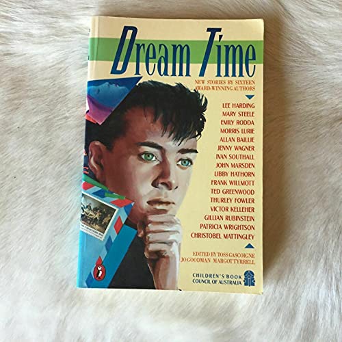 Imagen de archivo de Dream Time: New Stories by Sixteen Award-winning Authors (Puffin Books) a la venta por AwesomeBooks