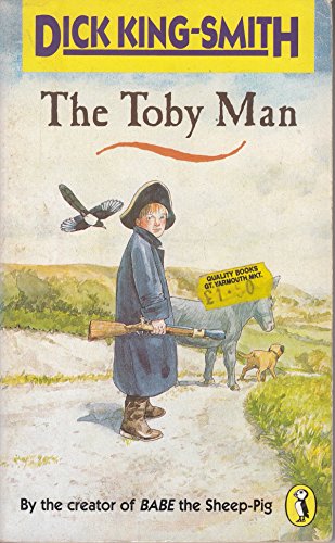 9780140342857: The Toby Man