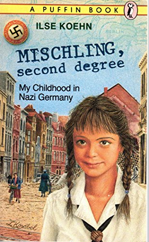 Beispielbild fr Mischling, Second Degree: My Childhood in Nazi Germany zum Verkauf von More Than Words