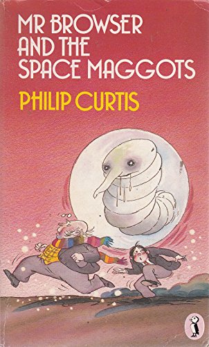 Imagen de archivo de Mr Browser And the Space Maggots (Puffin Books) a la venta por WorldofBooks