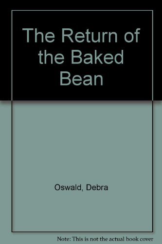 Beispielbild fr The Return of the Baked Bean zum Verkauf von Goldstone Books