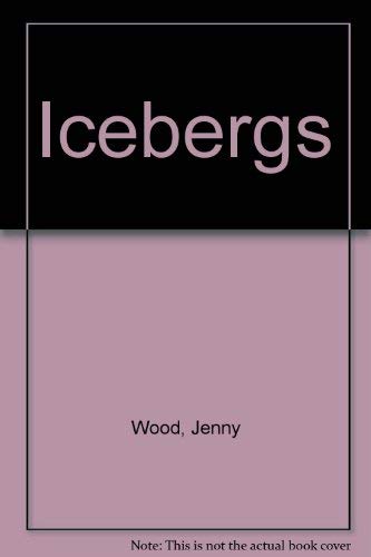 Beispielbild fr Icebergs zum Verkauf von BookHolders