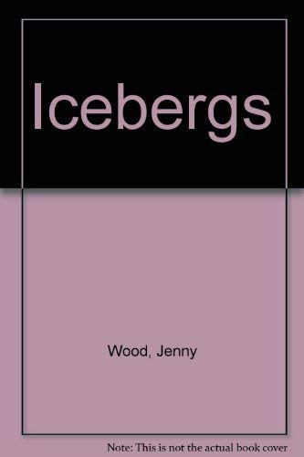 Stock image for Icebergs for sale by BookHolders