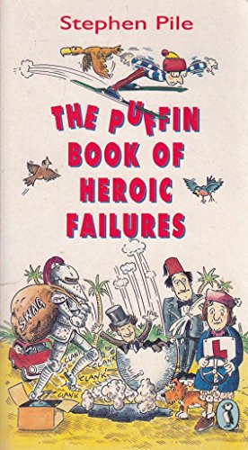 Imagen de archivo de Puffin Book of Heroic Failures (Puffin Books) a la venta por WorldofBooks