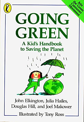 Beispielbild fr Going Green: A Kid's Handbook to Saving the Planet zum Verkauf von Montclair Book Center