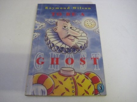 Stock image for To be a Ghost: Poems of Magic, Mystery And the Supernatural (Puffin Books) for sale by WorldofBooks