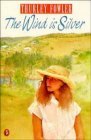 Stock image for The Wind is Silver (Puffin Books) for sale by WorldofBooks