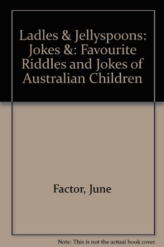 9780140347715: Ladles And Jellyspoons: Jokes And Riddles Book