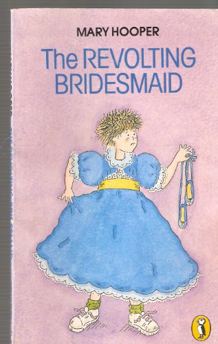 9780140348279: The Revolting Bridesmaid (Puffin Books)