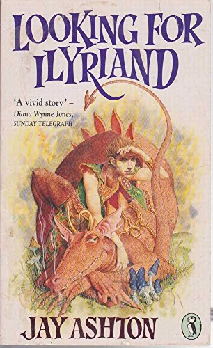 9780140348293: Looking For Ilyriand (Puffin Books)