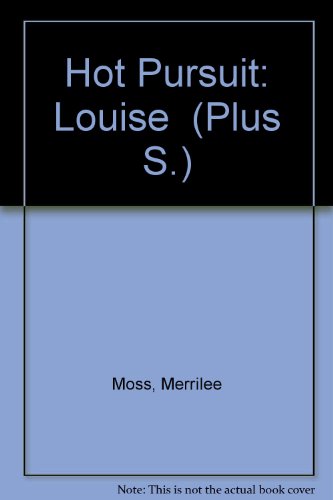 Stock image for Hot Pursuit 3: Louise (Plus S.) for sale by AwesomeBooks
