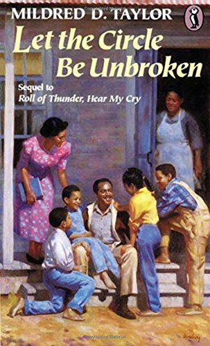 Stock image for Let the Circle Be Unbroken (Logan Family Saga) for sale by Your Online Bookstore