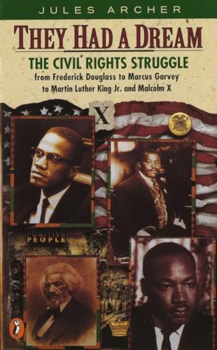 Imagen de archivo de They Had a Dream: The Civil Rights Struggle from Frederick Douglass.MalcolmX (Epoch Biography) a la venta por SecondSale