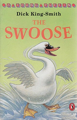 Stock image for The Swoose (Young Puffin Story Books) for sale by Goldstone Books