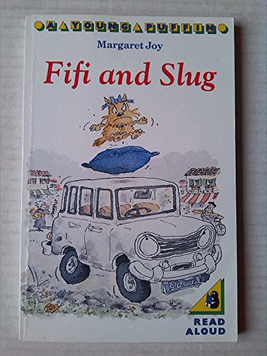 Stock image for Fifi And Slug (Young Puffin Story Books S.) for sale by AwesomeBooks