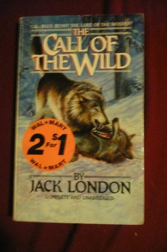 9780140350005: The Call of the Wild: Complete and Unabridged